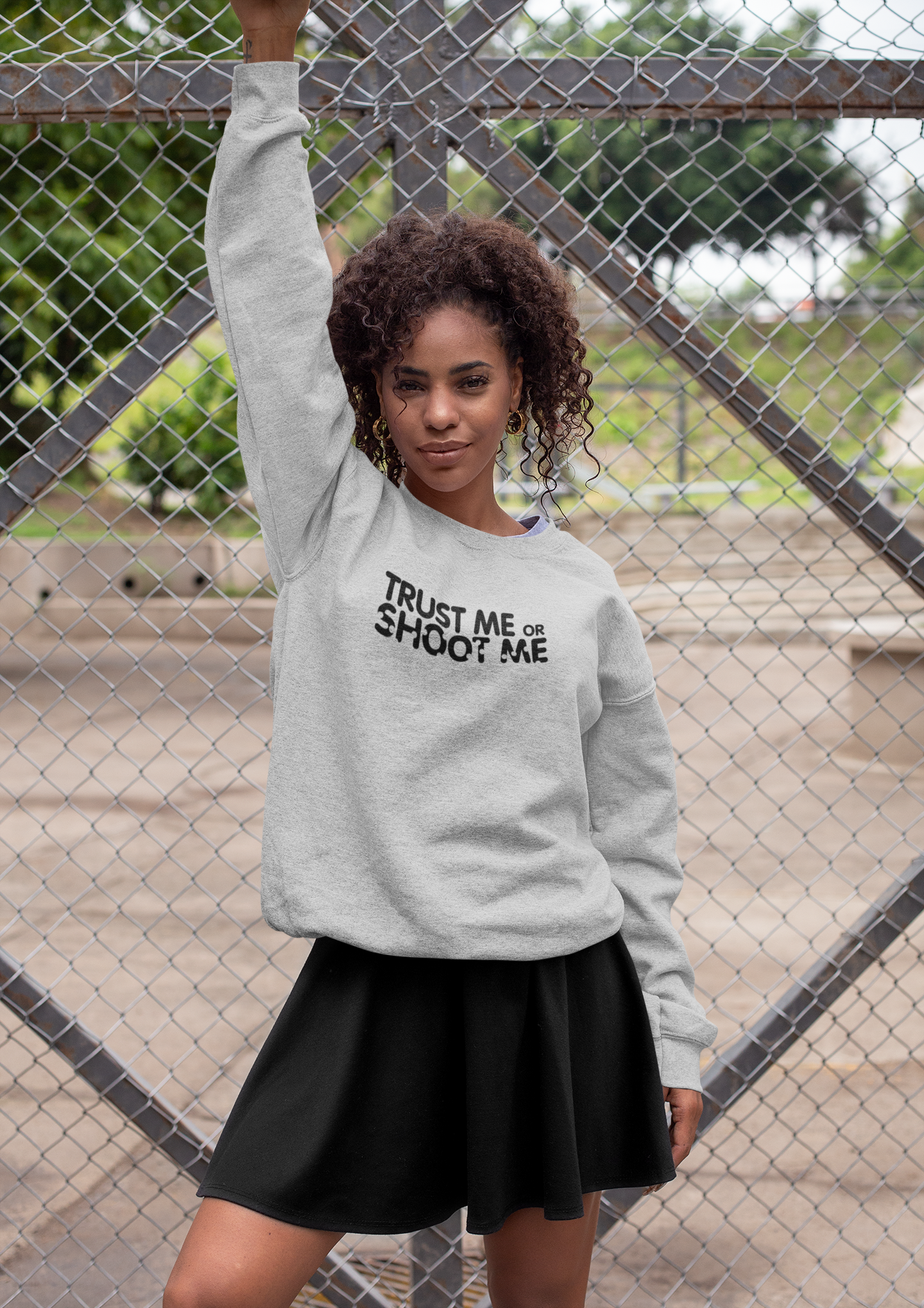 Trust Me or Shoot Me Sweater Women/Unisex