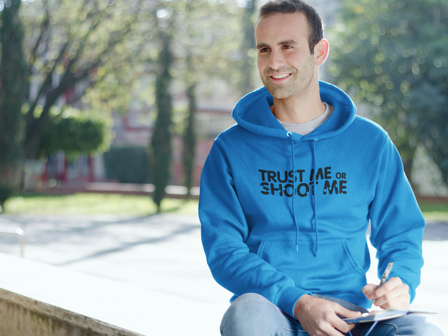 Trust Me or Shoot Me Hoodie Men/Unisex