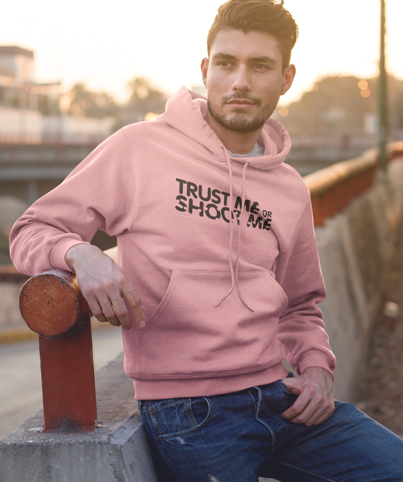 Trust Me or Shoot Me Hoodie Men/Unisex